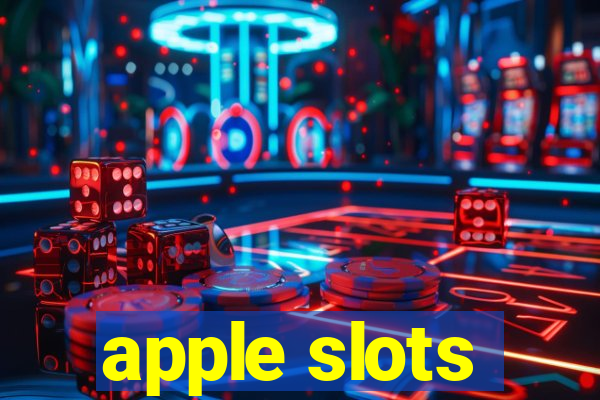 apple slots